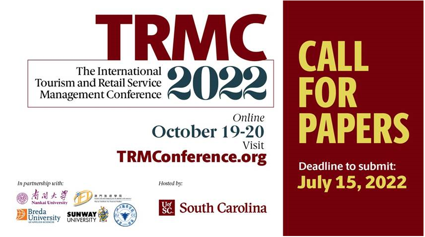 Call for Papers – 4th International Tourism and Retail Service Management Conference (TRMC 2022)